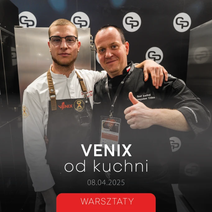 Venix od kuchni - Warsztaty 08.04.2025